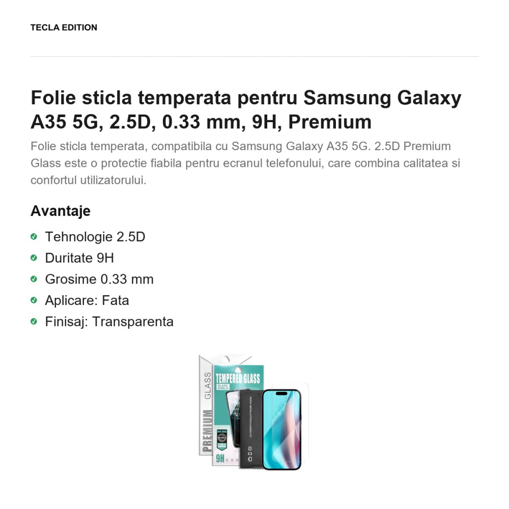 Folie sticla temperata pentru Samsung Galaxy A35 5G, 2.5D, 0.33 mm, 9H, Premium [2]