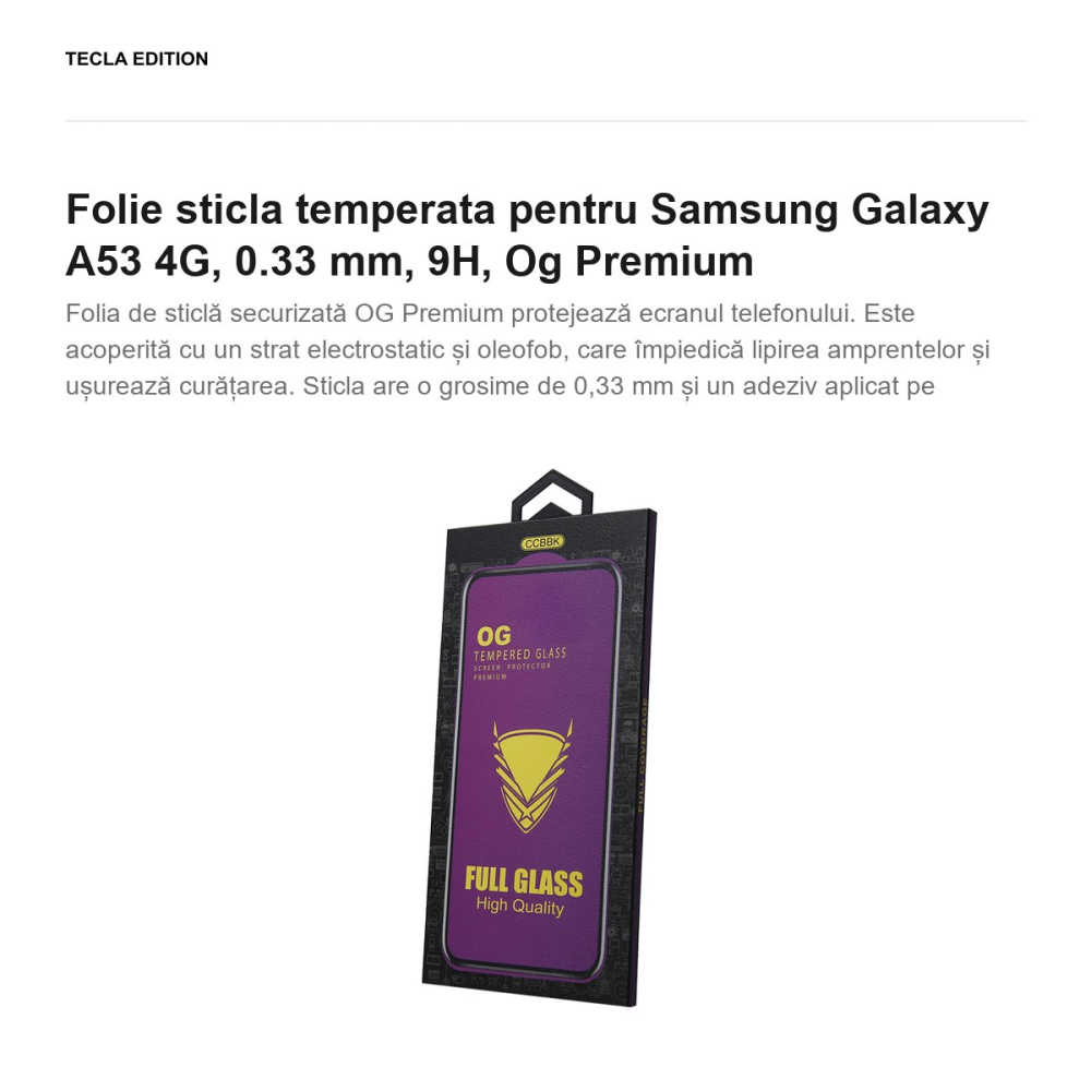 Folie sticla temperata pentru Samsung Galaxy A53 4G, 0.33 mm, 9H, Og Premium [2]