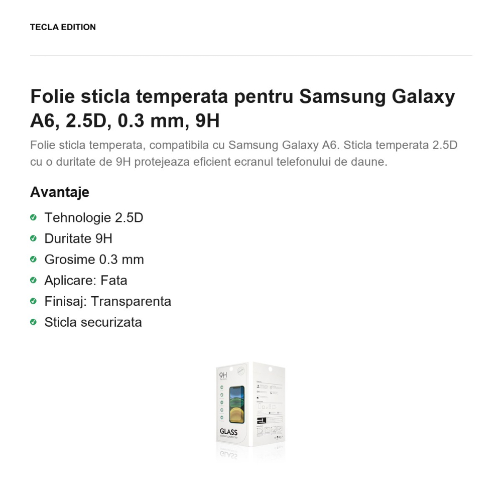Folie sticla temperata pentru Samsung Galaxy A6, 2.5D, 0.3 mm, 9H [2]