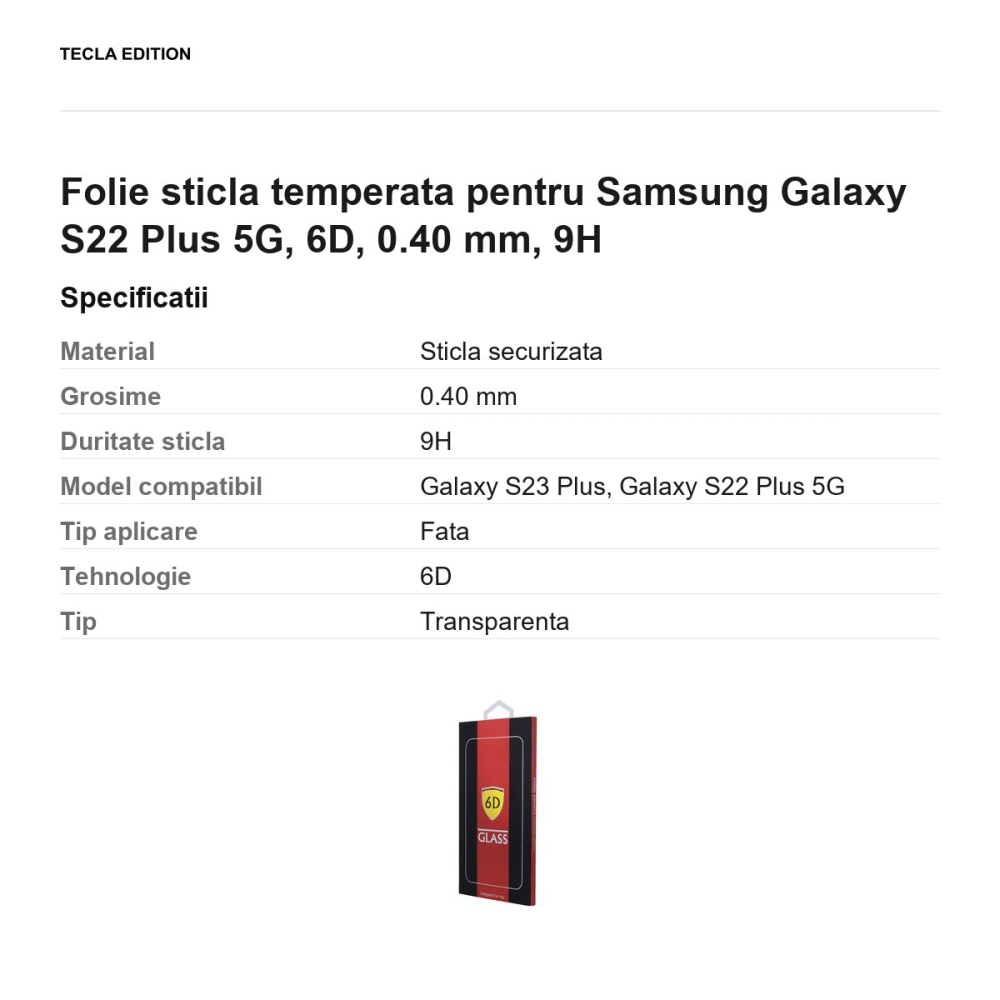 Folie sticla temperata pentru Samsung Galaxy S22 Plus 5G, 6D, 0.40 mm, 9H [3]