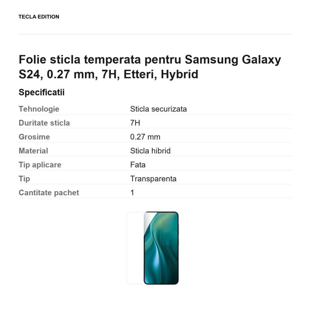 Folie sticla temperata pentru Samsung Galaxy S24, 0.27 mm, 7H, Etteri, Hybrid [3]