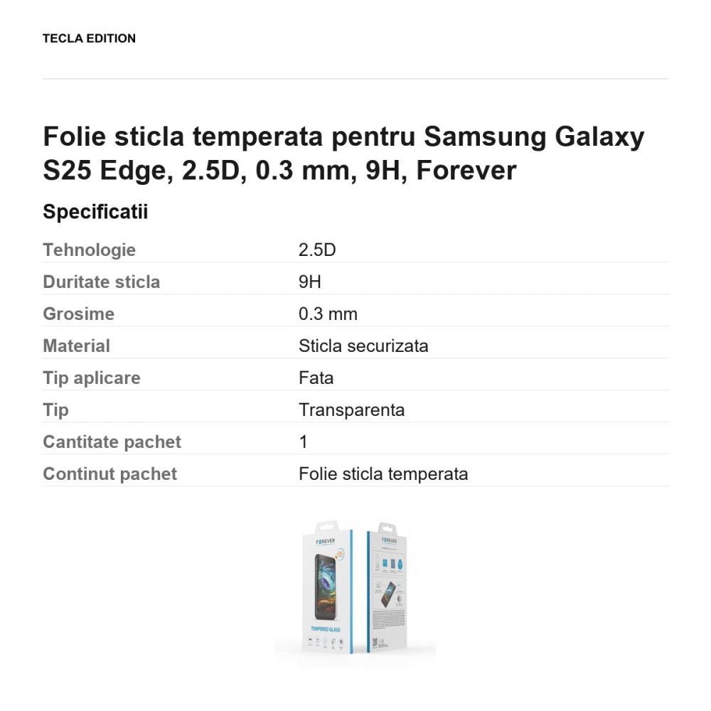 Folie sticla temperata pentru Samsung Galaxy S25 Edge, 2.5D, 0.3 mm, 9H, Forever [3]