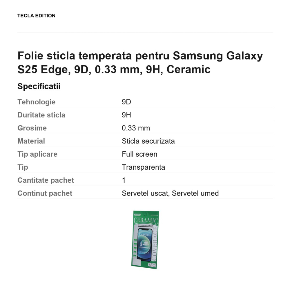 Folie sticla temperata pentru Samsung Galaxy S25 Edge, 9D, 0.33 mm, 9H, Ceramic [3]