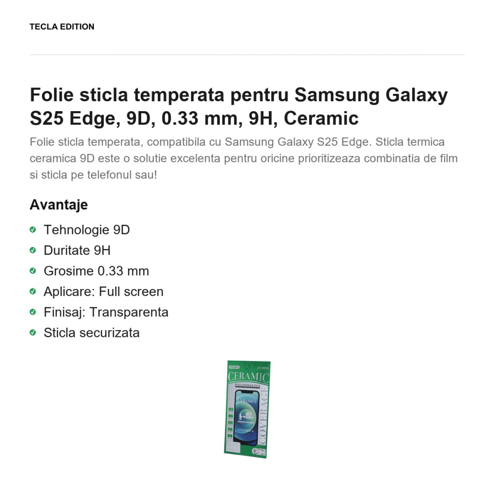 Folie sticla temperata pentru Samsung Galaxy S25 Edge, 9D, 0.33 mm, 9H, Ceramic [2]