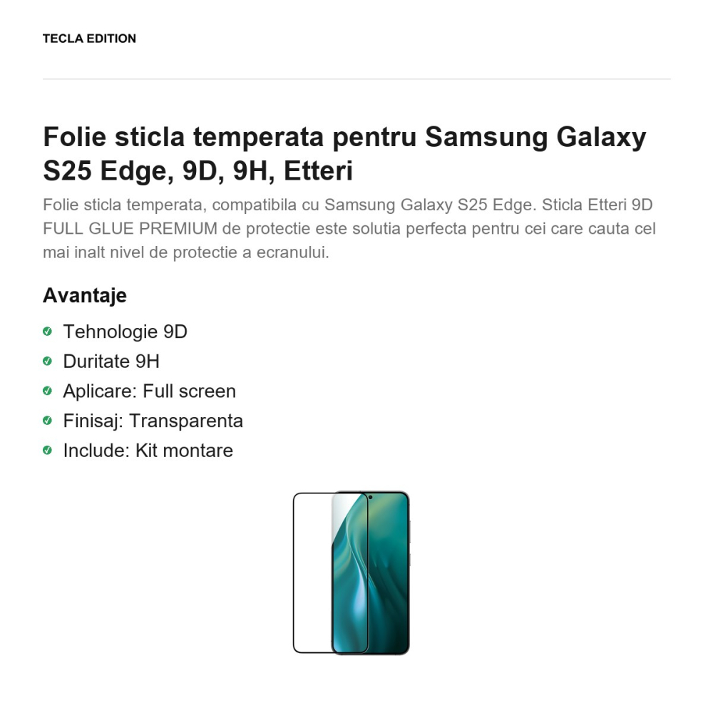 Folie sticla temperata pentru Samsung Galaxy S25 Edge, 9D, 9H, Etteri [2]