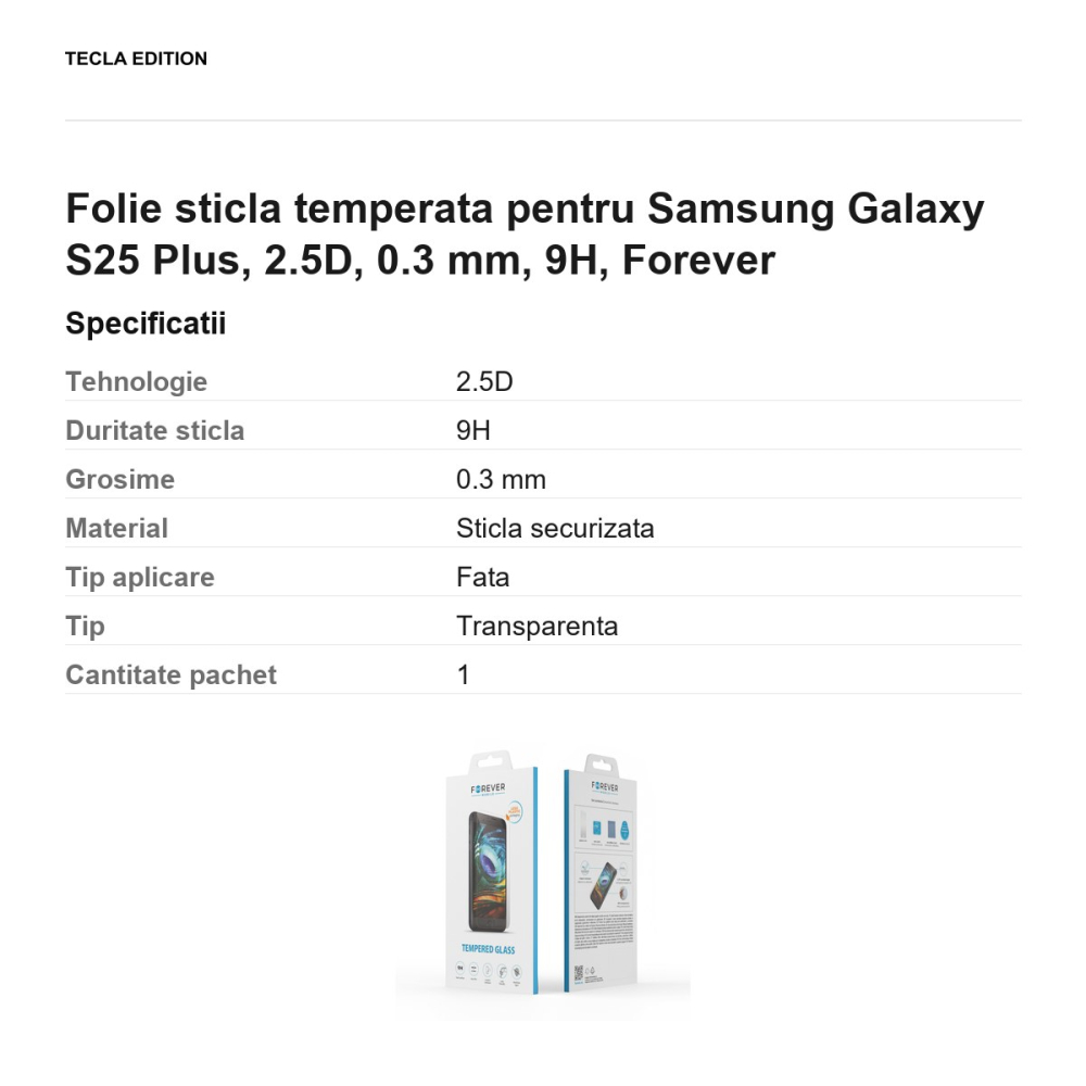 Folie sticla temperata pentru Samsung Galaxy S25 Plus, 2.5D, 0.3 mm, 9H, Forever [3]