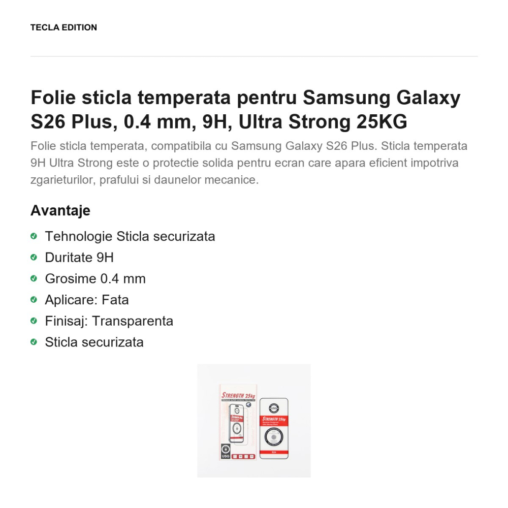 Folie sticla temperata pentru Samsung Galaxy S26 Plus, 0.4 mm, 9H, Ultra Strong 25KG [2]