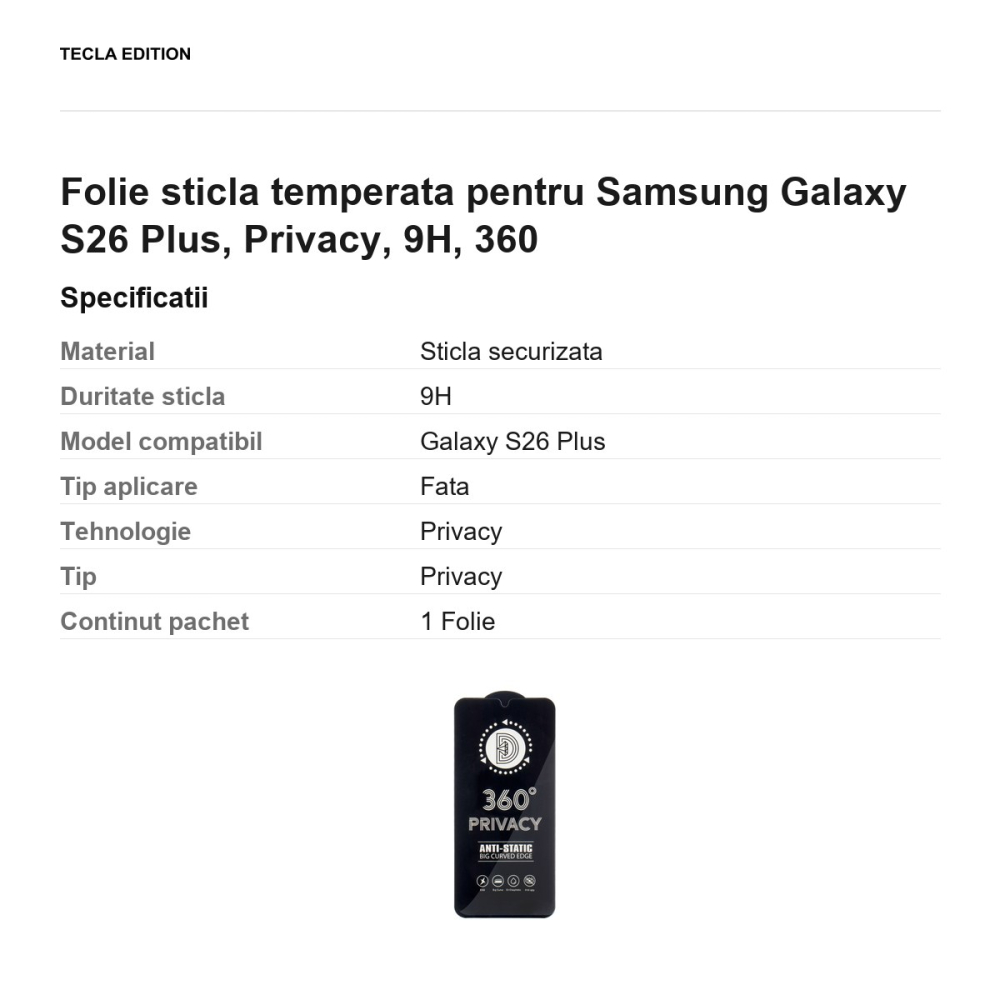 Folie sticla temperata pentru Samsung Galaxy S26 Plus, Privacy, 9H, 360 [3]