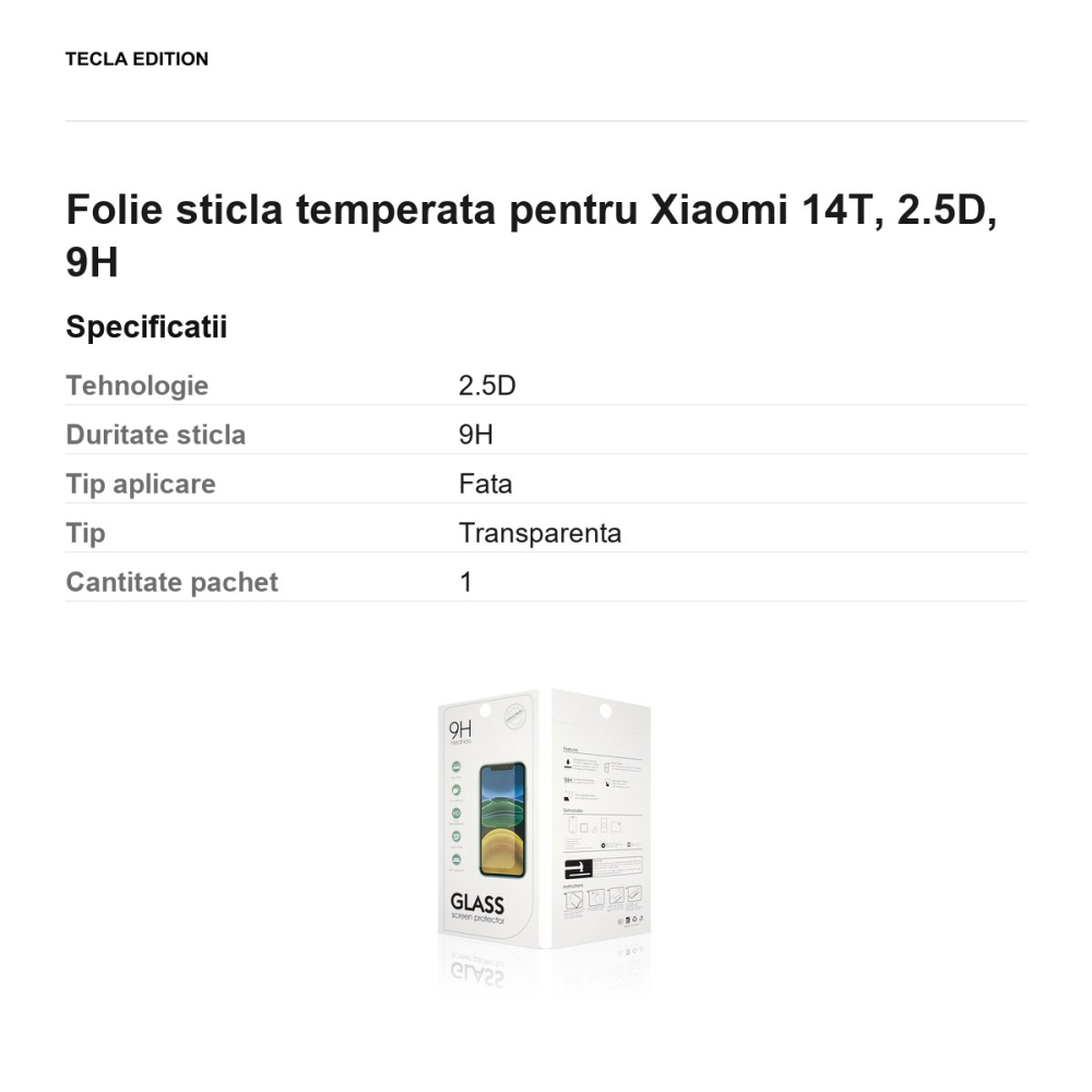 Folie sticla temperata pentru Xiaomi 14T, 2.5D, 9H [3]