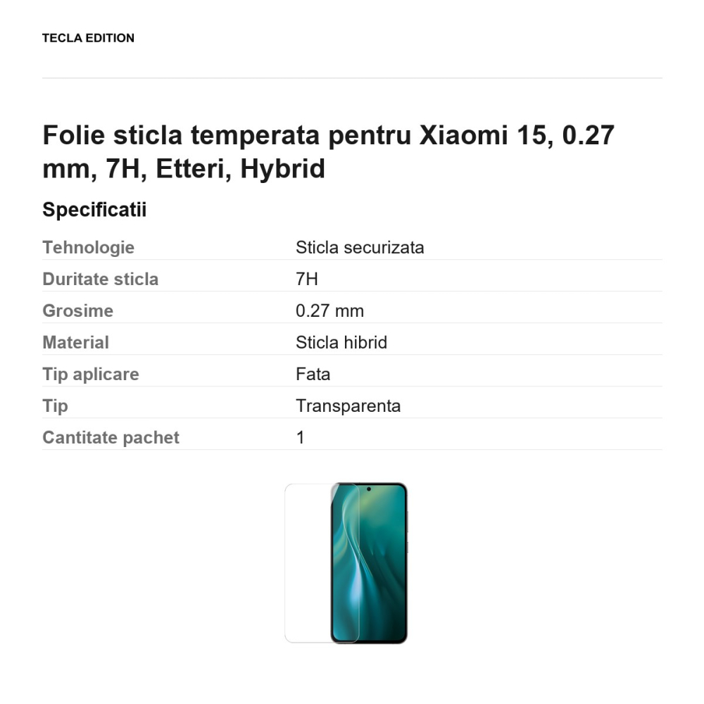 Folie sticla temperata pentru Xiaomi 15, 0.27 mm, 7H, Etteri, Hybrid [3]