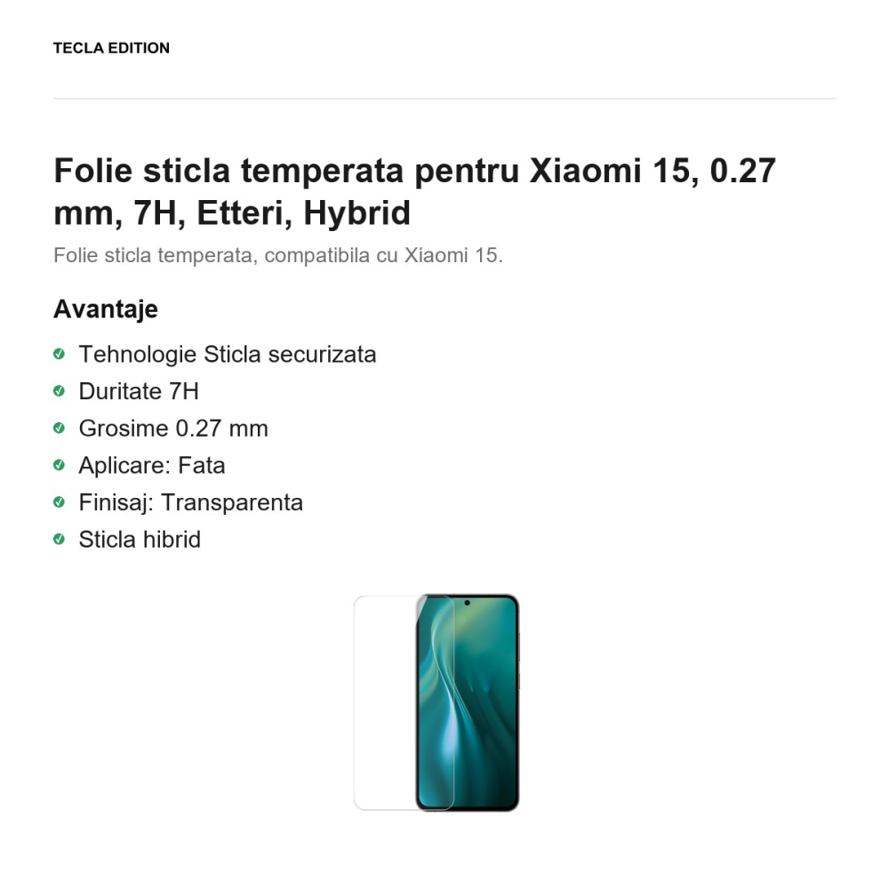 Folie sticla temperata pentru Xiaomi 15, 0.27 mm, 7H, Etteri, Hybrid [2]