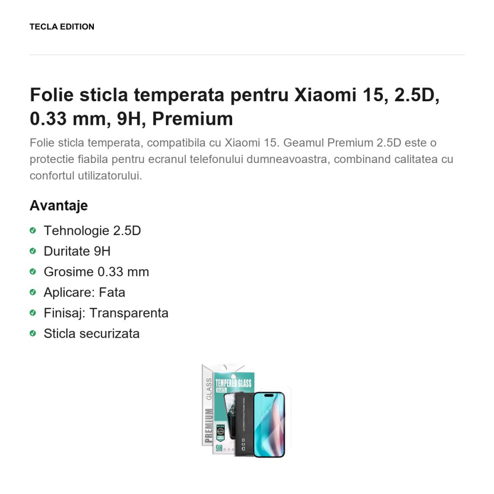Folie sticla temperata pentru Xiaomi 15, 2.5D, 0.33 mm, 9H, Premium [2]