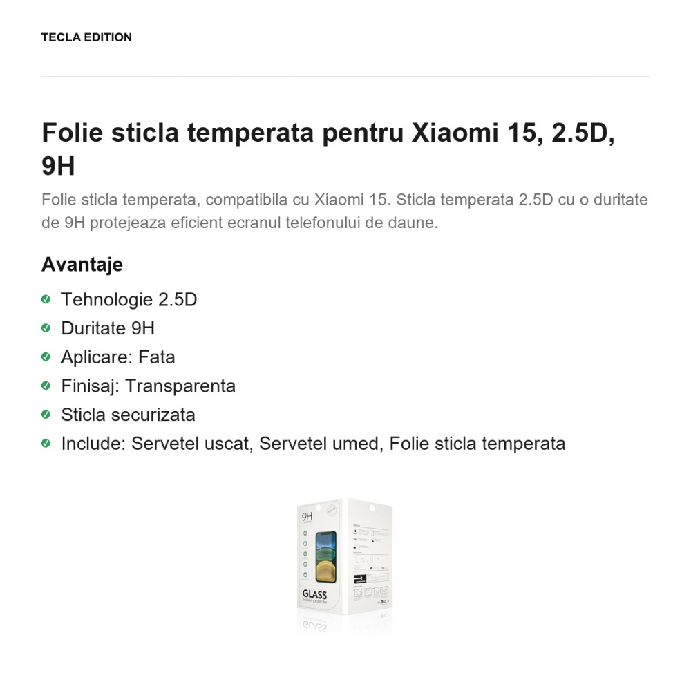 Folie sticla temperata pentru Xiaomi 15, 2.5D, 9H [2]