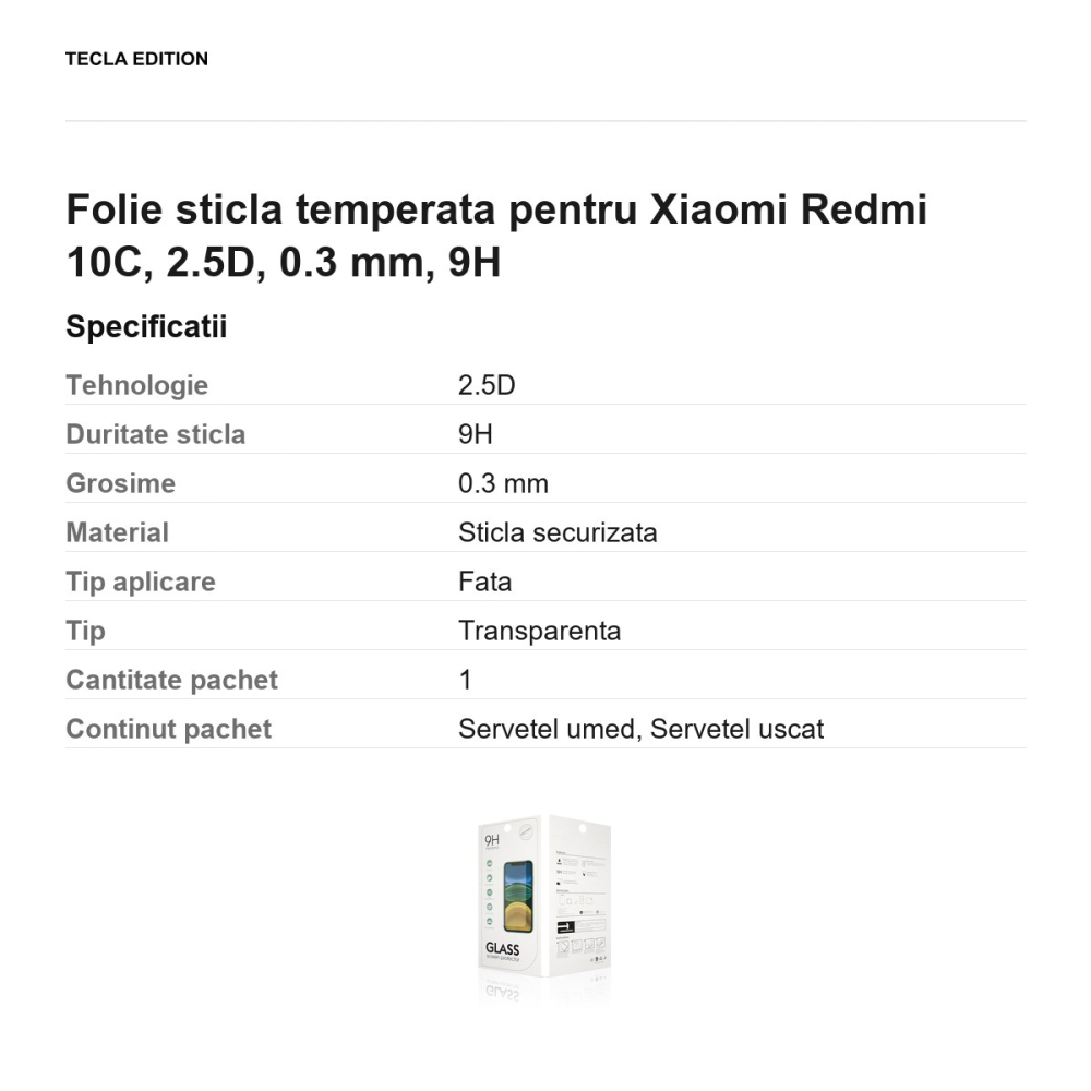 Folie sticla temperata pentru Xiaomi Redmi 10C, 2.5D, 0.3 mm, 9H [3]