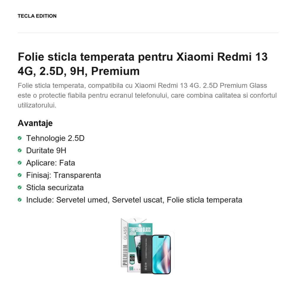 Folie sticla temperata pentru Xiaomi Redmi 13 4G, 2.5D, 9H, Premium [2]