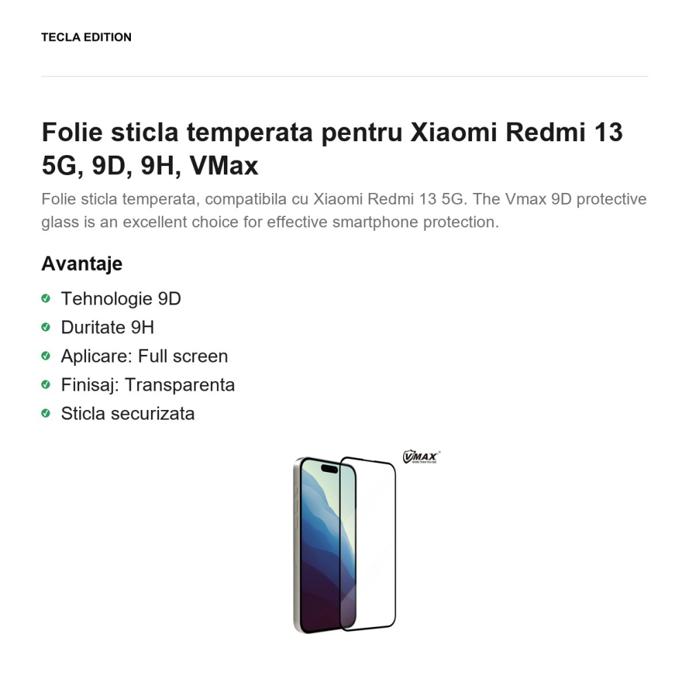 Folie sticla temperata pentru Xiaomi Redmi 13 5G, 9D, 9H, VMax [2]