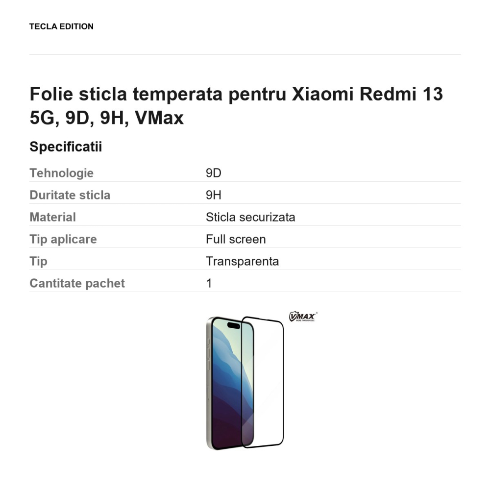 Folie sticla temperata pentru Xiaomi Redmi 13 5G, 9D, 9H, VMax [3]