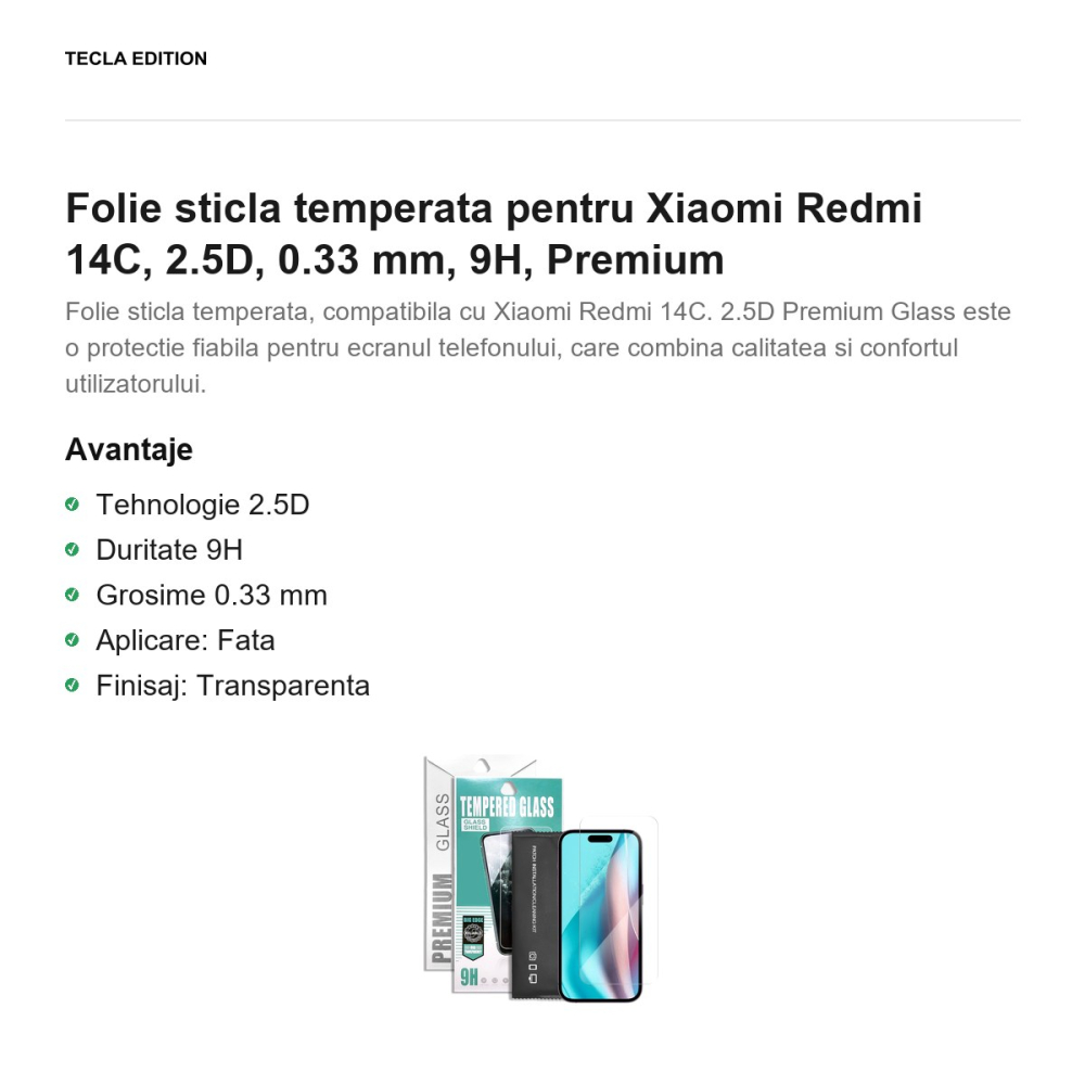 Folie sticla temperata pentru Xiaomi Redmi 14C, 2.5D, 0.33 mm, 9H, Premium [2]
