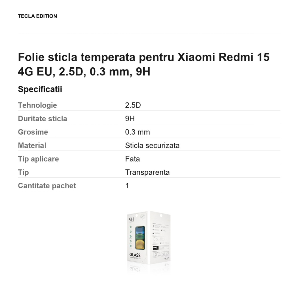 Folie sticla temperata pentru Xiaomi Redmi 15 4G EU, 2.5D, 0.3 mm, 9H [3]