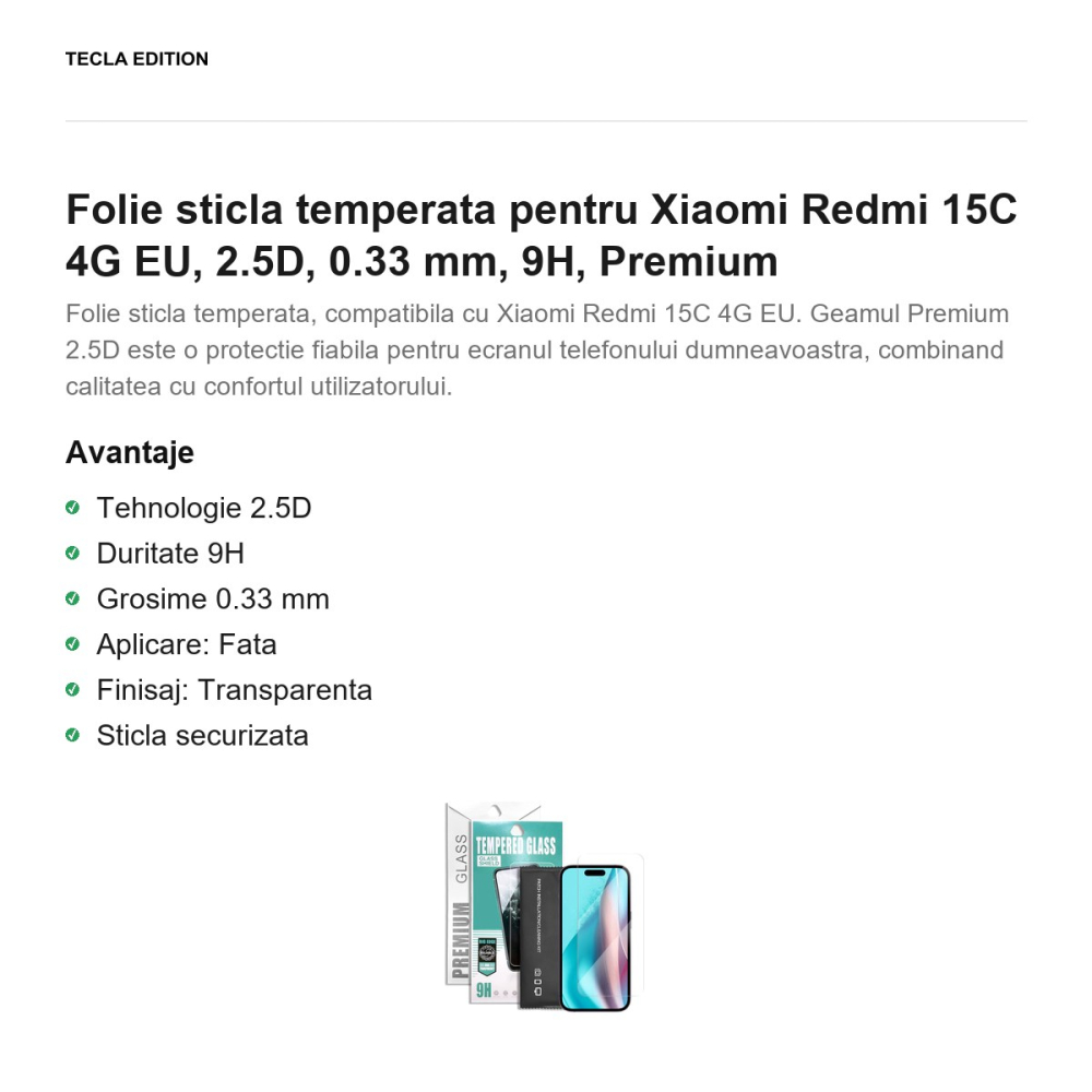 Folie sticla temperata pentru Xiaomi Redmi 15C 4G EU, 2.5D, 0.33 mm, 9H, Premium [2]