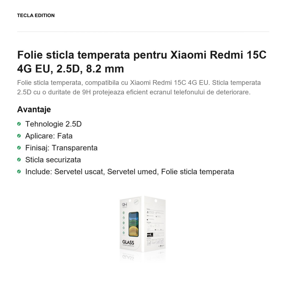 Folie sticla temperata pentru Xiaomi Redmi 15C 4G EU, 2.5D, 8.2 mm [2]
