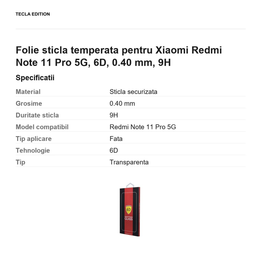 Folie sticla temperata pentru Xiaomi Redmi Note 11 Pro 5G, 6D, 0.40 mm, 9H [3]