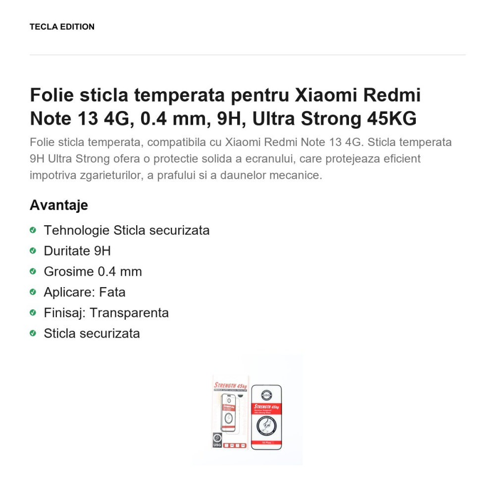 Folie sticla temperata pentru Xiaomi Redmi Note 13 4G, 0.4 mm, 9H, Ultra Strong 45KG [2]