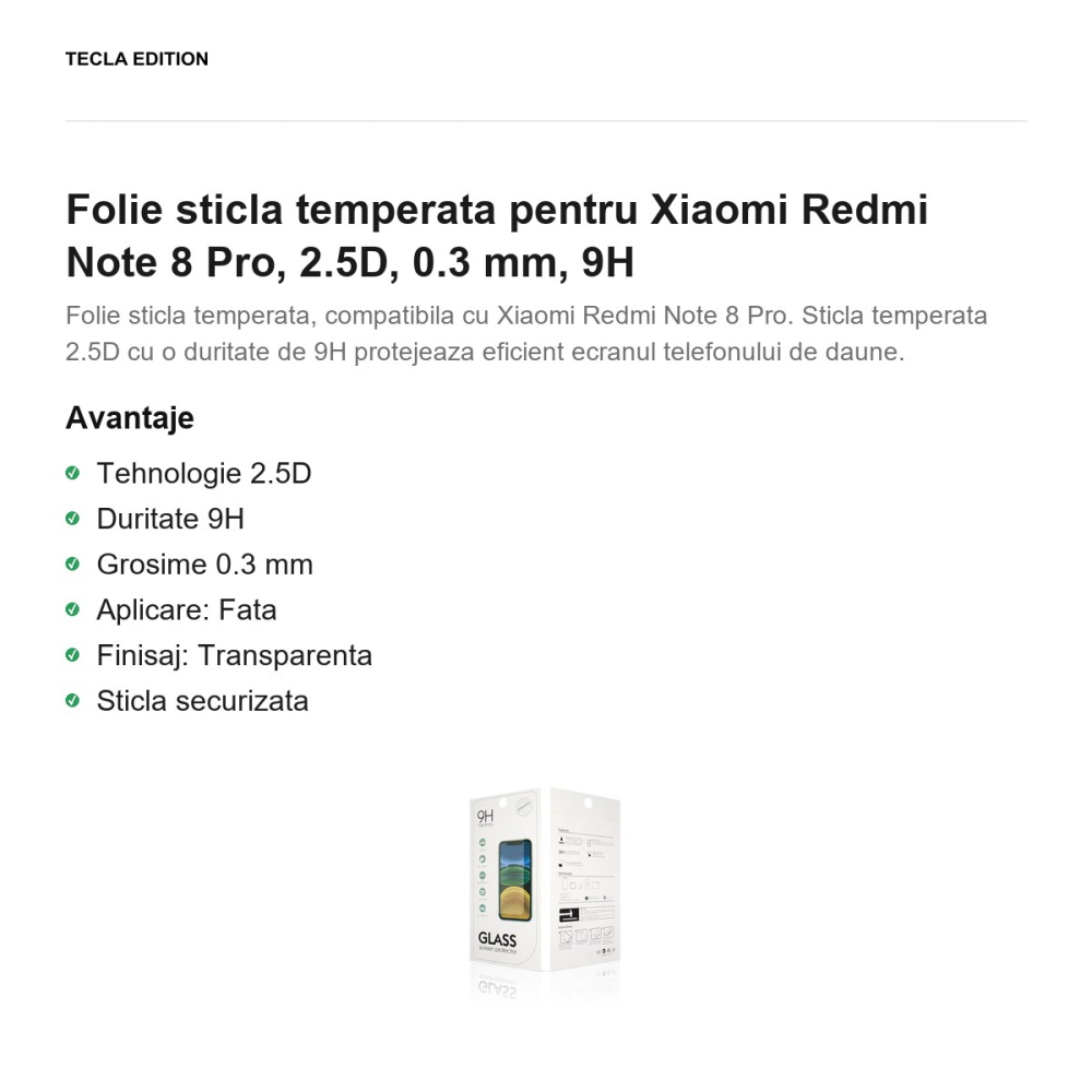 Folie sticla temperata pentru Xiaomi Redmi Note 8 Pro, 2.5D, 0.3 mm, 9H [2]