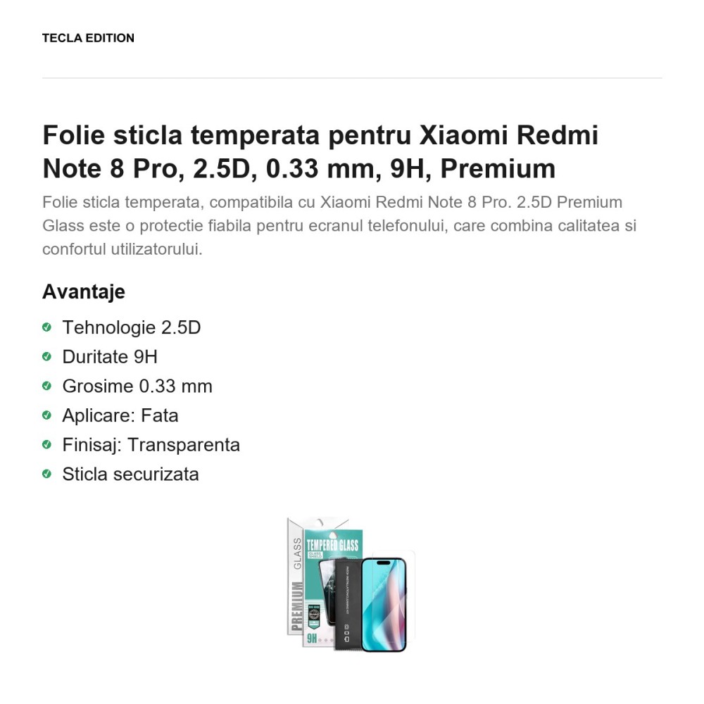 Folie sticla temperata pentru Xiaomi Redmi Note 8 Pro, 2.5D, 0.33 mm, 9H, Premium [2]