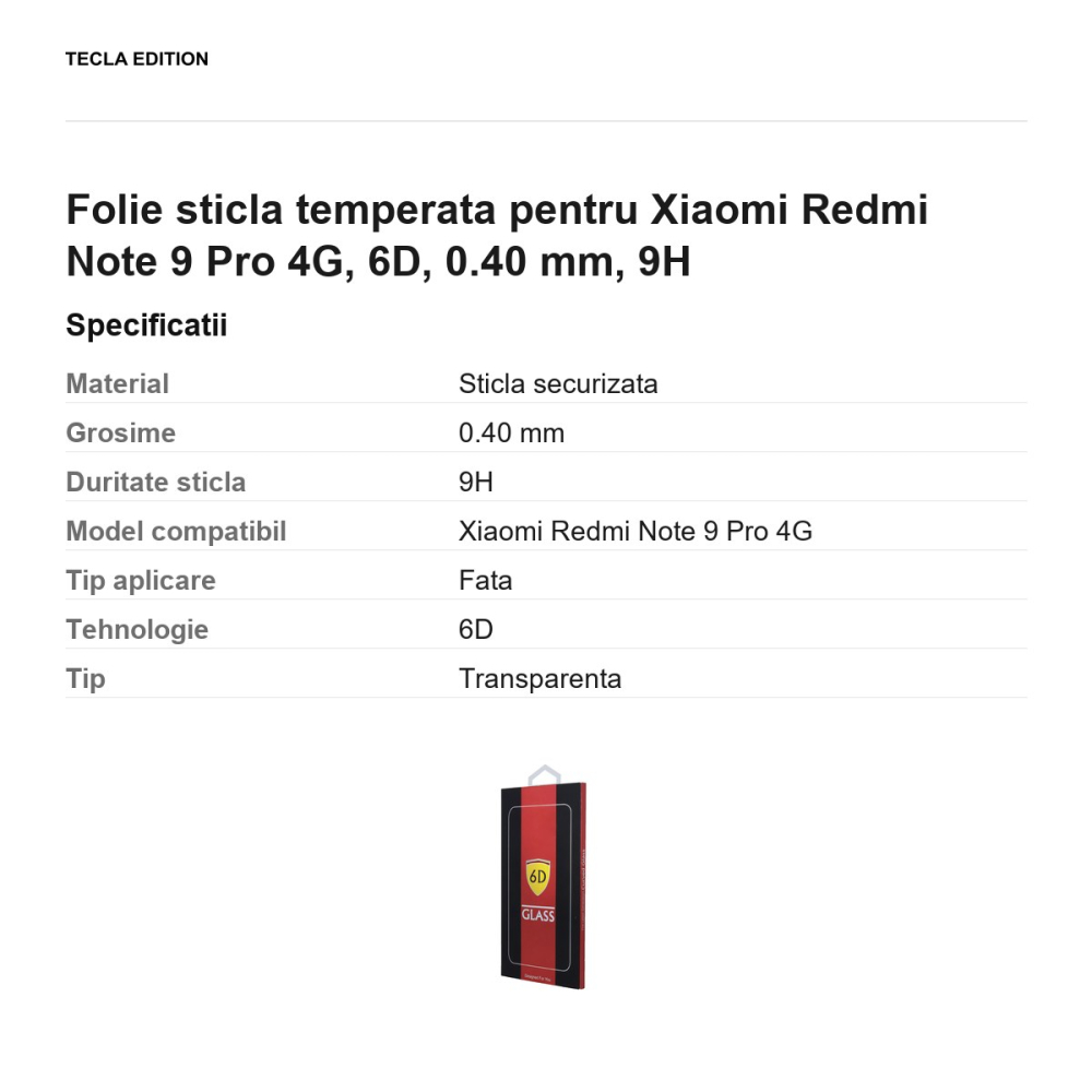 Folie sticla temperata pentru Xiaomi Redmi Note 9 Pro 4G, 6D, 0.40 mm, 9H [3]