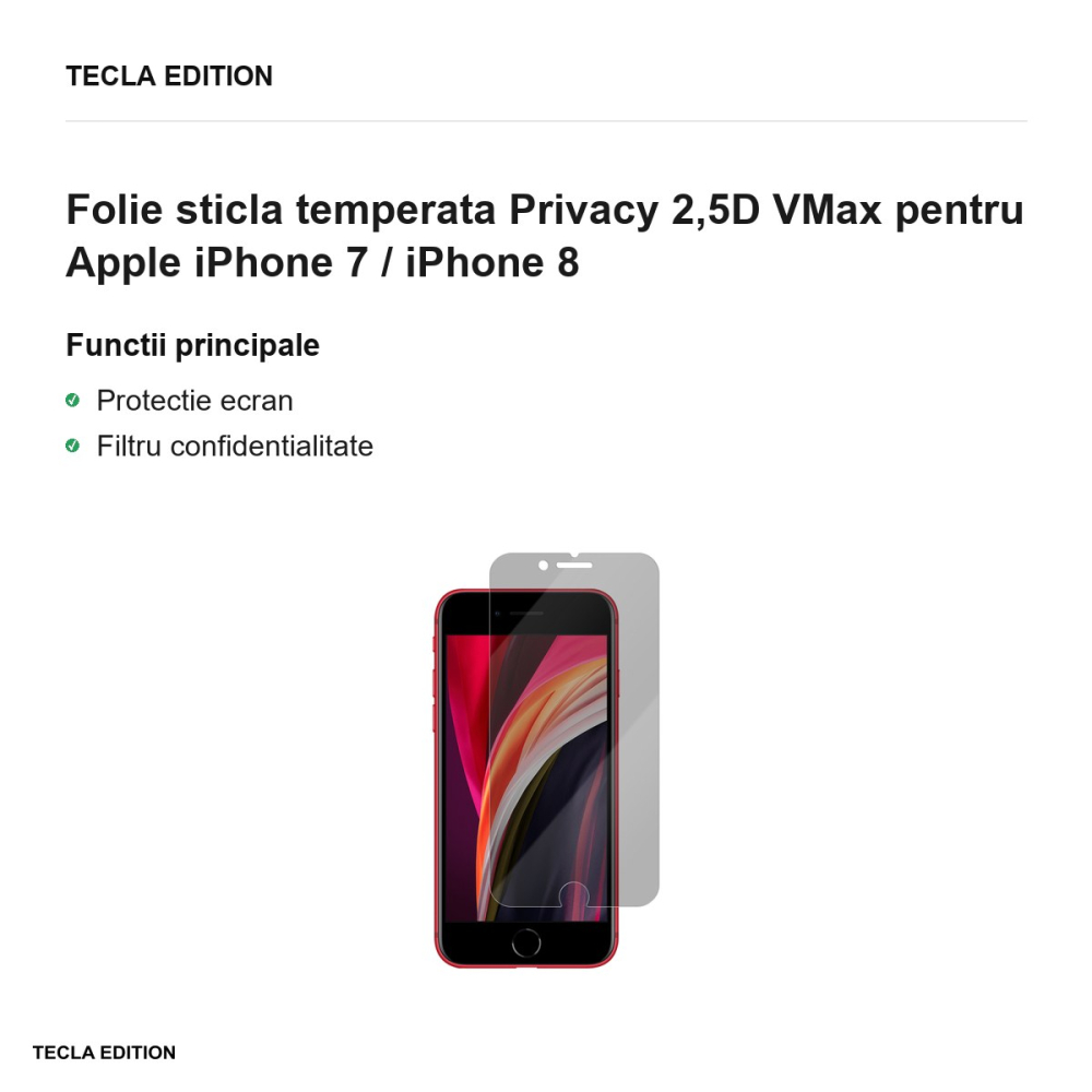 Folie sticla temperata Privacy 2,5D VMax pentru Apple iPhone 7 / iPhone 8 [2]