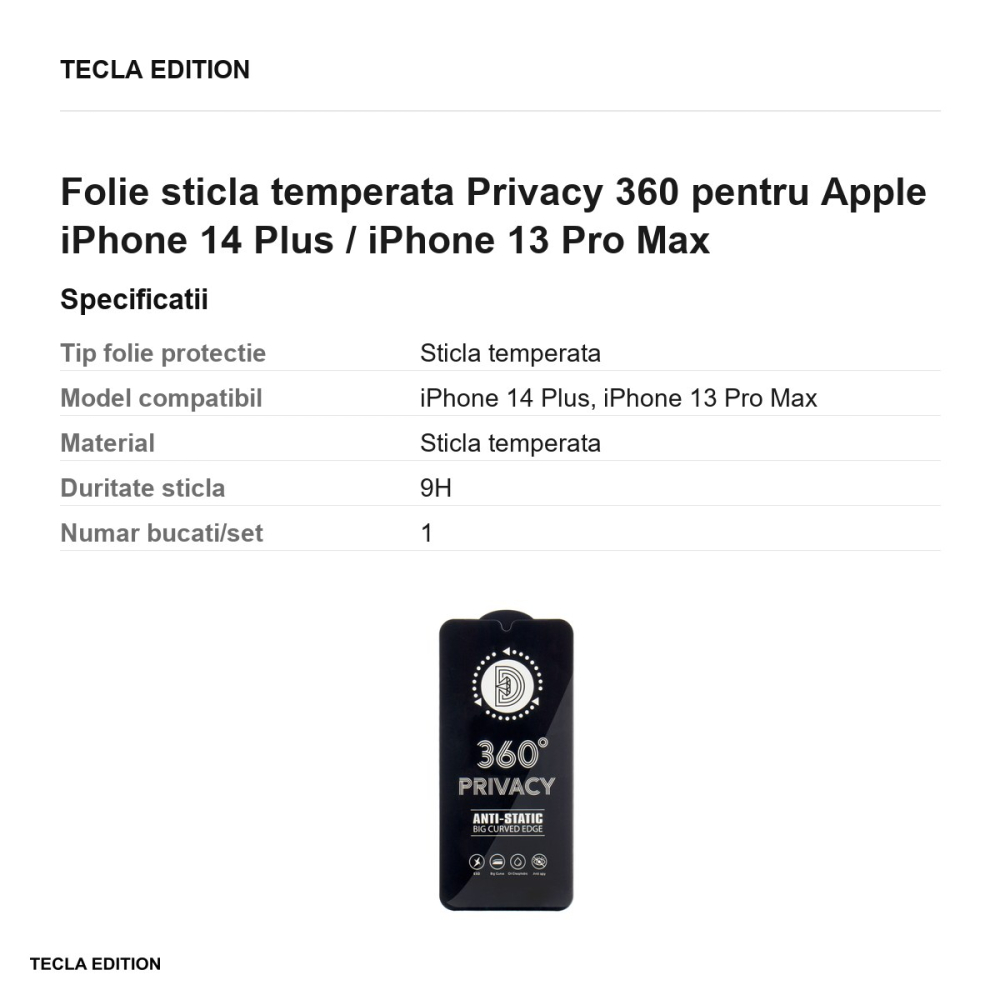 Folie sticla temperata Privacy 360 pentru Apple iPhone 14 Plus / iPhone 13 Pro Max [3]