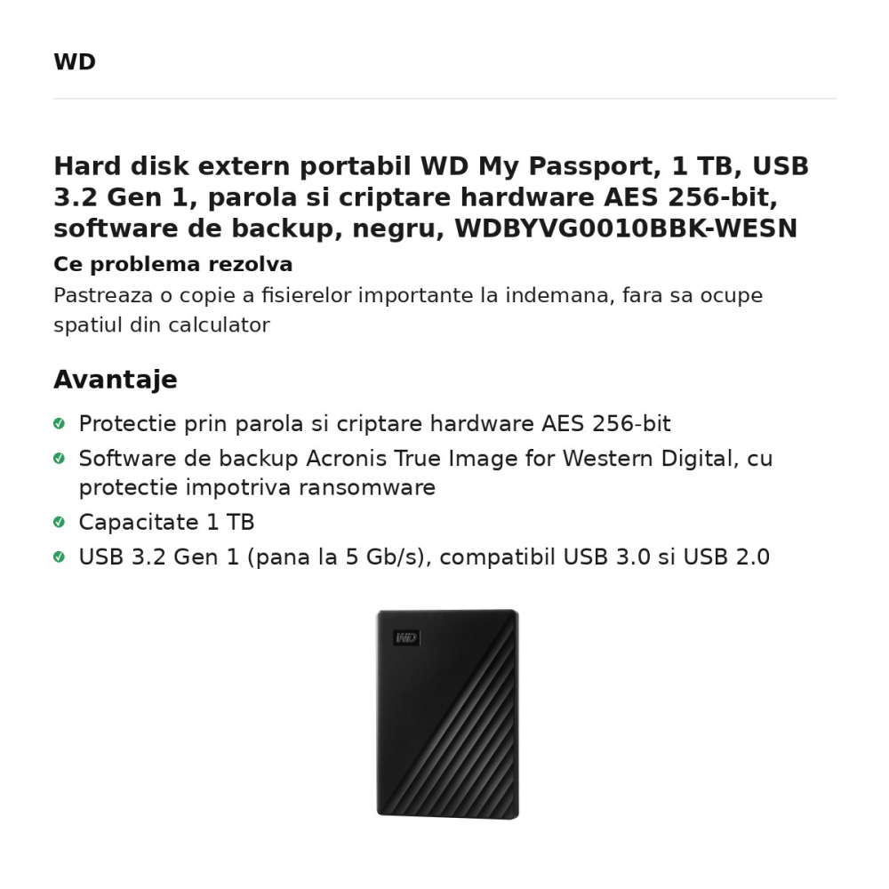 Hard disk extern portabil WD My Passport, 1 TB, USB 3.2 Gen 1, parola si criptare hardware AES 256-bit, software de backup, negru, WDBYVG0010BBK-WESN [2]