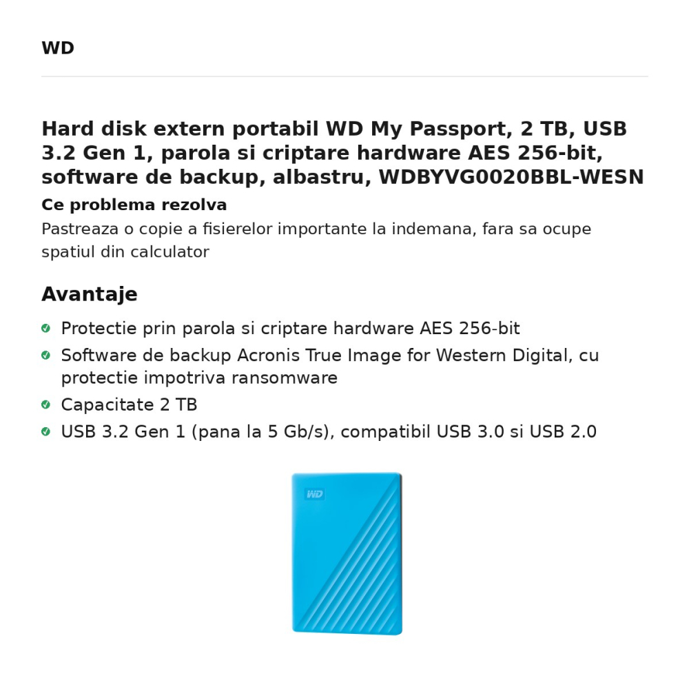 Hard disk extern portabil WD My Passport, 2 TB, USB 3.2 Gen 1, parola si criptare hardware AES 256-bit, software de backup, albastru, WDBYVG0020BBL-WESN [2]