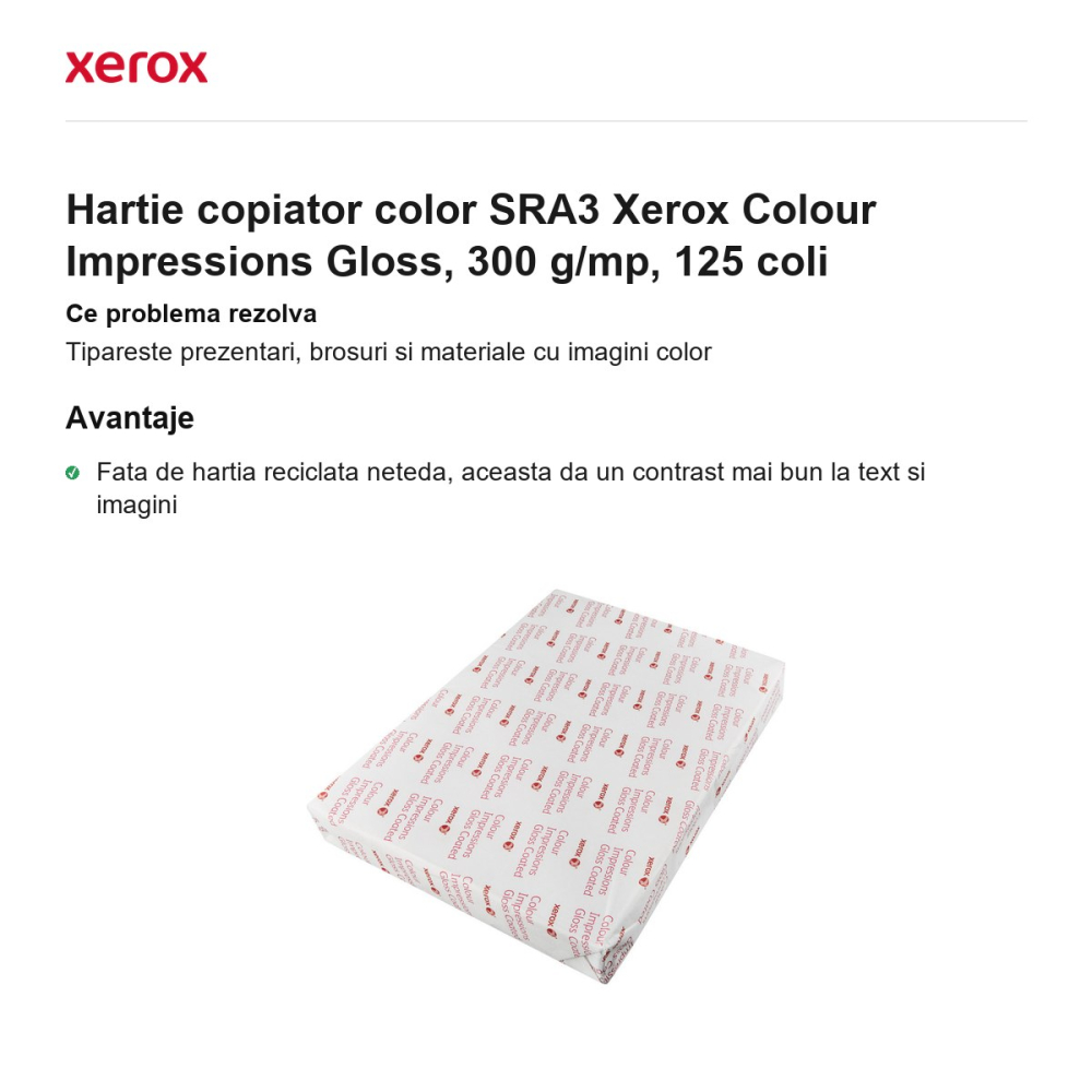 Hartie copiator color SRA3 Xerox Colour Impressions Gloss, 300 g/mp, 125 coli [2]