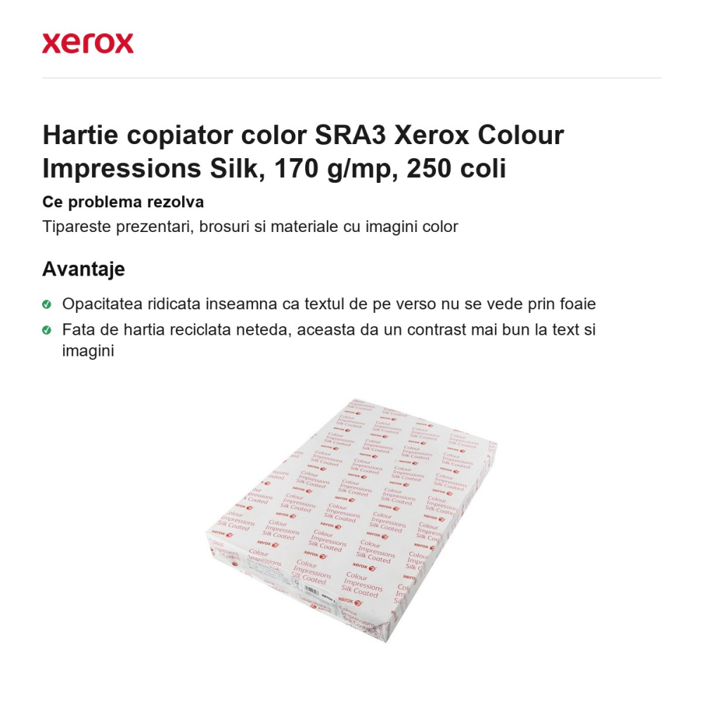 Hartie copiator color SRA3 Xerox Colour Impressions Silk, 170 g/mp, 250 coli [2]