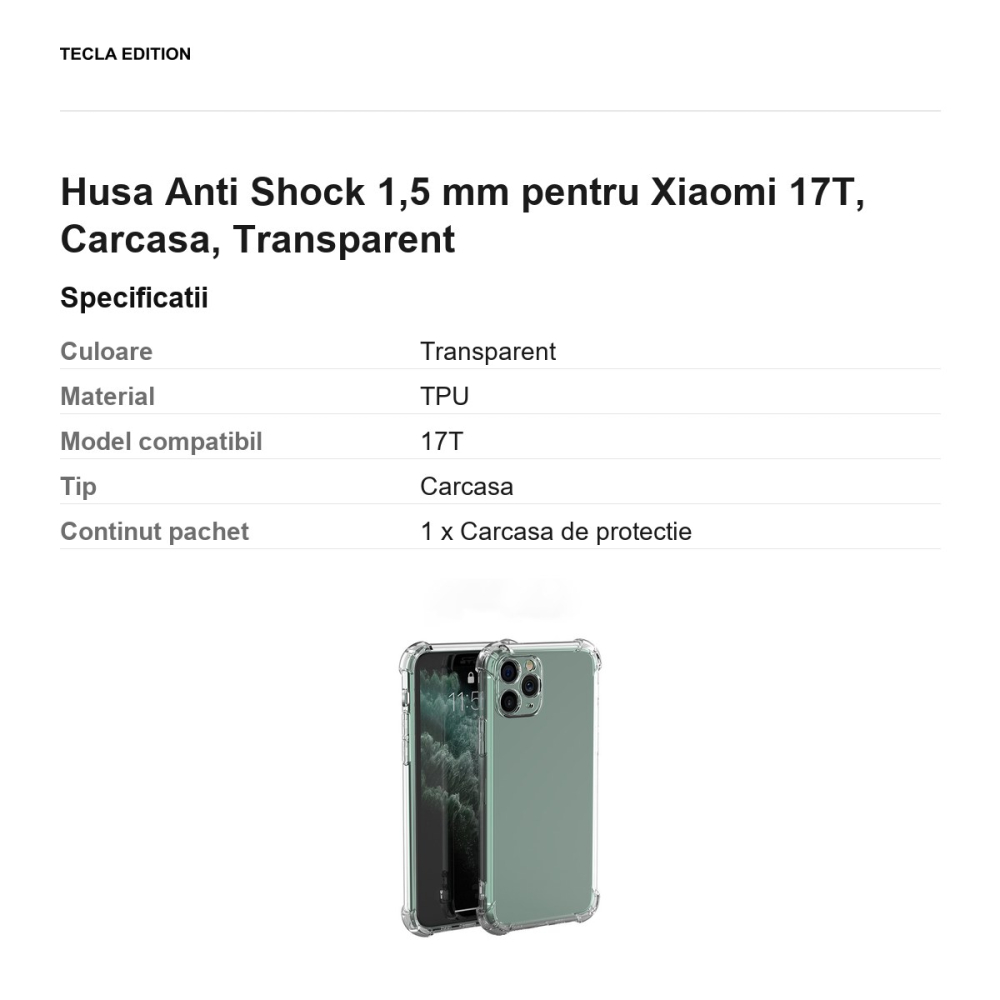 Husa Anti Shock 1,5 mm pentru Xiaomi 17T, Carcasa, Transparent [3]