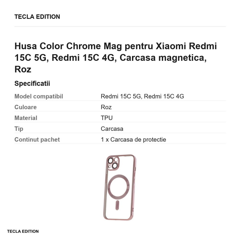Husa Color Chrome Mag pentru Xiaomi Redmi 15C 5G, Redmi 15C 4G, Carcasa magnetica, Roz [3]