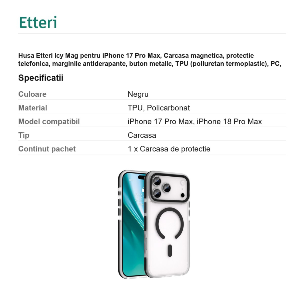 Husa Etteri Icy Mag pentru iPhone 17 Pro Max, Carcasa magnetica, protectie telefonica, marginile antiderapante, buton metalic, TPU (poliuretan termoplastic), PC, Negru [3]