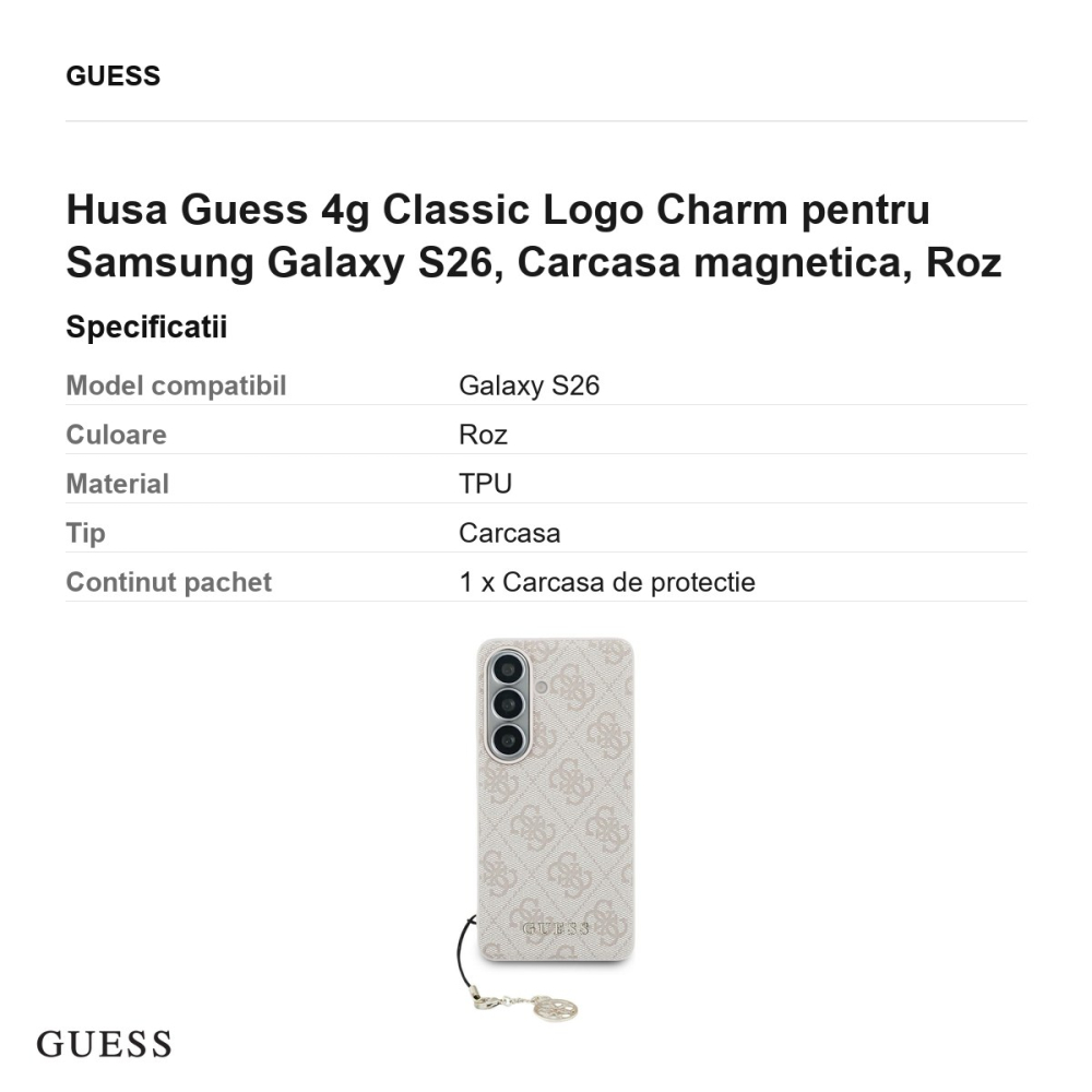Husa Guess 4g Classic Logo Charm pentru Samsung Galaxy S26, Carcasa magnetica, Roz [3]