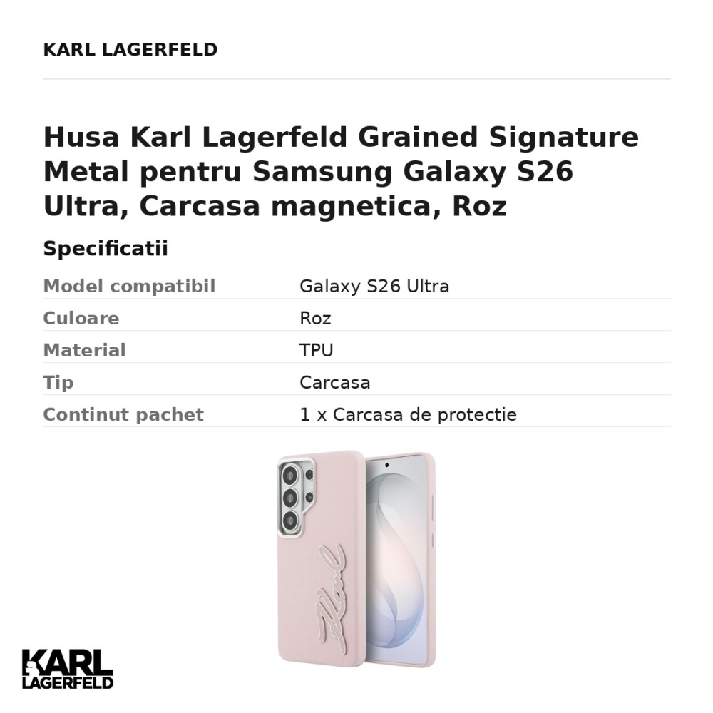 Husa Karl Lagerfeld Grained Signature Metal pentru Samsung Galaxy S26 Ultra, Carcasa magnetica, Roz [3]