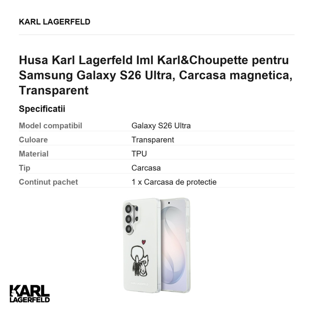 Husa Karl Lagerfeld Iml Karl&Choupette pentru Samsung Galaxy S26 Ultra, Carcasa magnetica, Transparent [3]
