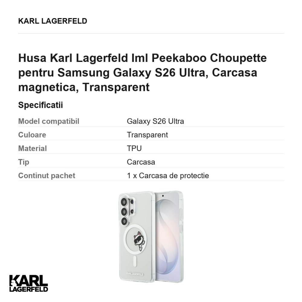Husa Karl Lagerfeld Iml Peekaboo Choupette pentru Samsung Galaxy S26 Ultra, Carcasa magnetica, Transparent [3]