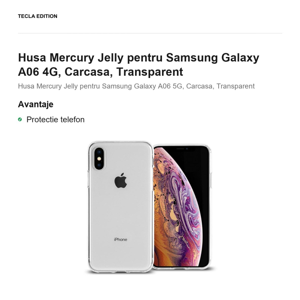 Husa Mercury Jelly pentru Samsung Galaxy A06 4G, Carcasa, Transparent [2]