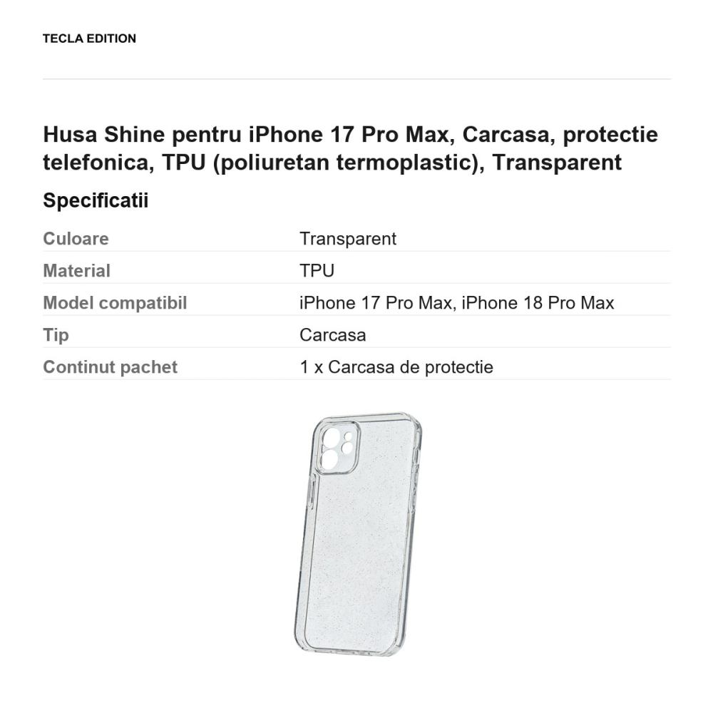 Husa Shine pentru iPhone 17 Pro Max, Carcasa, protectie telefonica, TPU (poliuretan termoplastic), Transparent [3]