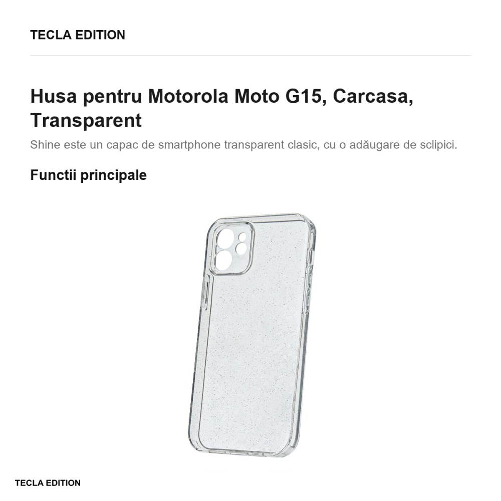 Husa Shine pentru Motorola Moto G15, Carcasa, Transparent [2]