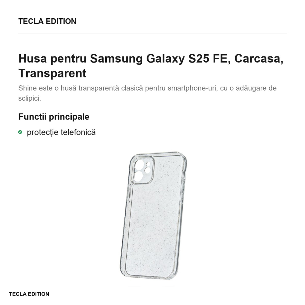 Husa Shine pentru Samsung Galaxy S25 FE, Carcasa, Transparent [2]