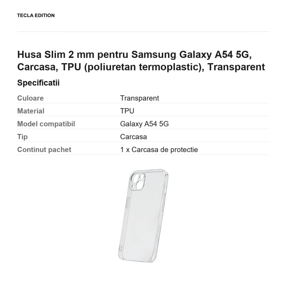 Husa Slim 2 mm pentru Samsung Galaxy A54 5G, Carcasa, TPU (poliuretan termoplastic), Transparent [3]
