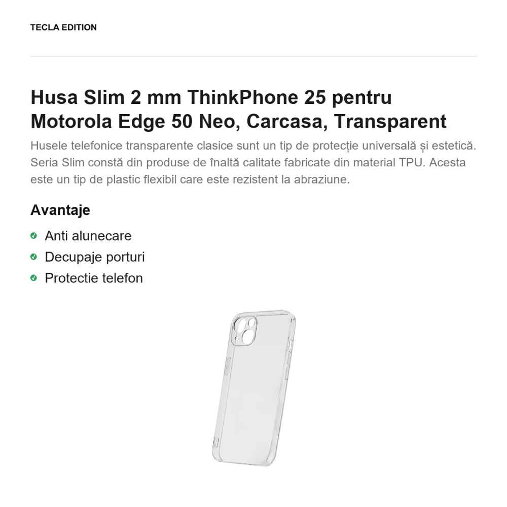 Husa Slim 2 mm ThinkPhone 25 pentru Motorola Edge 50 Neo, Carcasa, Transparent [2]