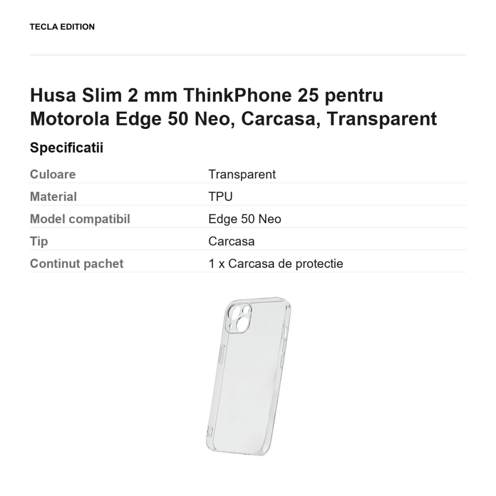 Husa Slim 2 mm ThinkPhone 25 pentru Motorola Edge 50 Neo, Carcasa, Transparent [3]